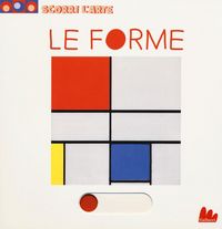 Produktbild: Le forme. Scorri l'arte