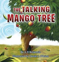 Bild vom Artikel The Talking Mango Tree vom Autor A. H. Benjamin
