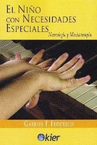 Produktbild: El ni&ntilde;o con necesidades especiales : neurolog&iacute;a y musicoterapia