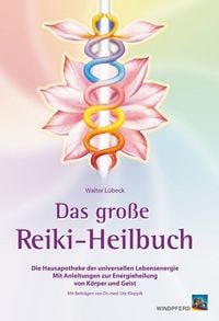 Produktbild: Das gro&szlig;e Reiki-Heilbuch