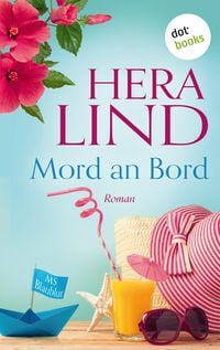 Mord an Bord von Hera Lind