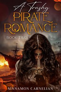 Produktbild: A Trashy Pirate Romance: Book Two