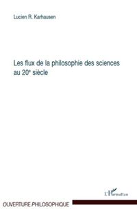 Produktbild: Les flux de la philosophie des sciences au 20&egrave;me si&egrave;cle