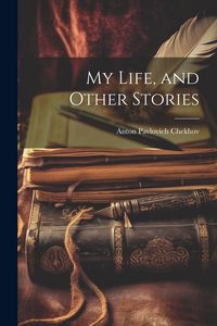 Produktbild: My Life, and Other Stories
