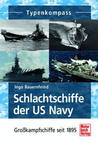 Produktbild: Schlachtschiffe der US Navy