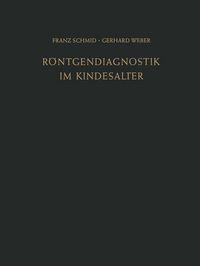 Produktbild: R&ouml;ntgendiagnostik im Kindesalter