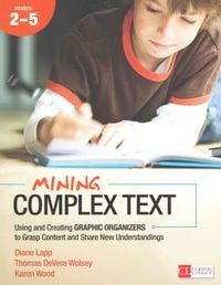 Produktbild: Mining Complex Text, Grades 2-5