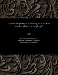 Produktbild: The Autobiography of a Working Man