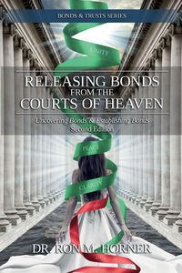 Produktbild: Releasing Bonds from the Courts of Heaven