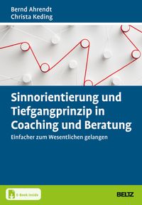 Bild vom Artikel Sinnorientierung und Tiefgangprinzip in Coaching und Beratung vom Autor Christa Keding