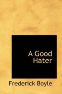 Produktbild: A Good Hater