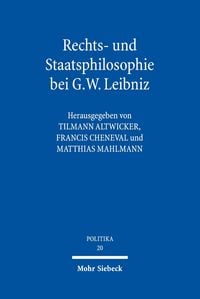 Produktbild: Rechts- und Staatsphilosophie bei G.W. Leibniz
