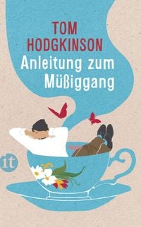 Produktbild: Anleitung zum M&uuml;&szlig;iggang