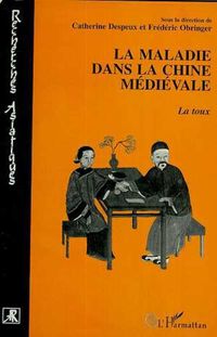 Produktbild: La maladie dans la Chine m&eacute;di&eacute;vale