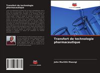 Produktbild: Transfert de technologie pharmaceutique