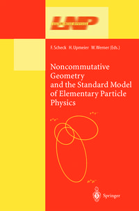 Produktbild: Noncommutative Geometry and the Standard Model of Elementary Particle Physics
