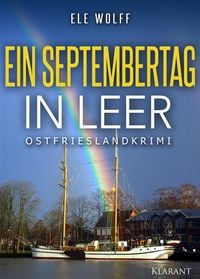 Produktbild: Ein Septembertag in Leer. Ostfrieslandkrimi