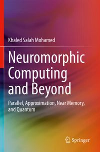 Produktbild: Neuromorphic Computing and Beyond