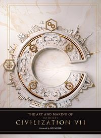 Produktbild: The Art and Making of Sid Meier's Civilization VII