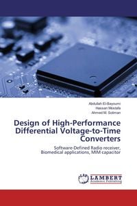 Produktbild: Design of High-Performance Differential Voltage-to-Time Converters