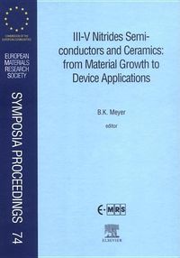 Produktbild: III-V Nitrides Semiconductors and Ceramics: From Material Growth to Device Applications