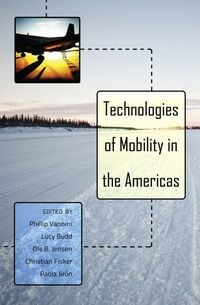 Produktbild: Technologies of Mobility in the Americas
