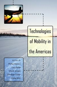Produktbild: Technologies of Mobility in the Americas