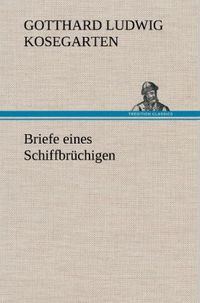 Produktbild: Briefe eines Schiffbr&uuml;chigen