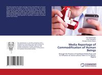Produktbild: Media Reportage of Commodification of Human Beings