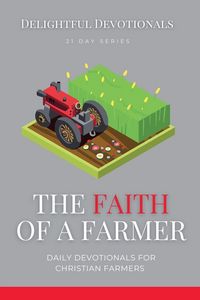 Produktbild: The Faith Of A Farmer