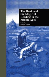 Produktbild: The Book and the Magic of Reading in the Middle Ages