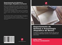 Produktbild: Departamento de Hist&oacute;ria e Arqueologia (Rep&uacute;blica do Benin)