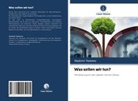 Produktbild: Was sollen wir tun?
