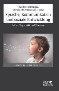 Bild vom Artikel Sprache, Kommunikation und soziale Entwicklung vom Autor Theodor Hellbrügge