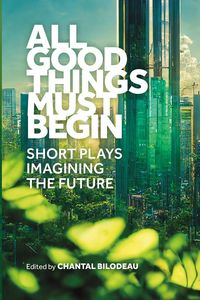 Produktbild: All Good Things Must Begin