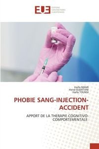 Produktbild: PHOBIE SANG-INJECTION-ACCIDENT