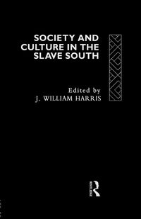 Produktbild: Society and Culture in the Slave South