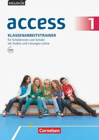 English G Access 01: 5. Schuljahr. Klassenarbeitstrainer mit Audios und Lösungen online Bärbel Schweitzer