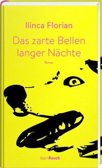 Bild vom Artikel Das zarte Bellen langer Nächte vom Autor Ilinca Florian