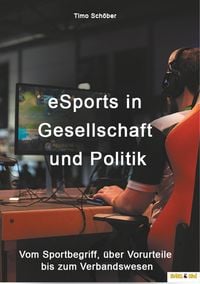 Produktbild: ESports in Gesellschaft und Politik