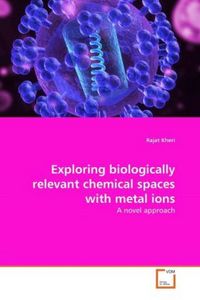 Produktbild: Kheri, R: Exploring biologically relevant chemical spaces wi