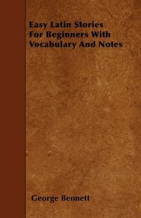 Produktbild: Easy Latin Stories For Beginners With Vocabulary And Notes