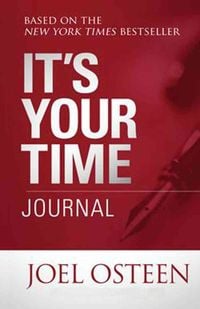 Produktbild: Osteen, J: It's Your Time Journal