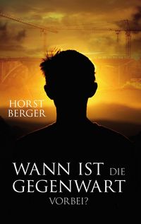 Produktbild: Wann ist die Gegenwart vorbei?