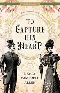 Produktbild: Allen, N: To Capture His Heart