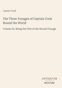 Produktbild: The Three Voyages of Captain Cook Round the World