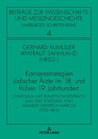 Produktbild: Karrierestrategien jüdischer Ärzte im 18. und frühen 19. Jahrhundert