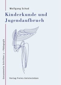 Produktbild: Kinderkunde und Jugendaufbruch