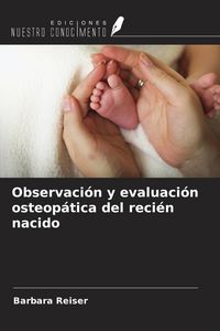 Produktbild: Observaci&oacute;n y evaluaci&oacute;n osteop&aacute;tica del reci&eacute;n nacido