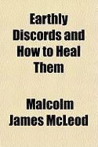Produktbild: Earthly Discords and How to Heal Them Earthly Discords and How to Heal Them